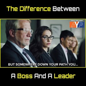 81K views · 627 reactions | The difference between the boss and the leader of a new employee makes anyone think. Do you want to be the leader or the boss. | Awake Your Power | Facebook
