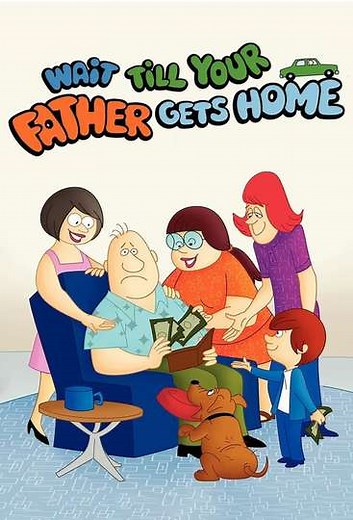 Wait Till Your Father Gets Home (1972-1974) - TV Show