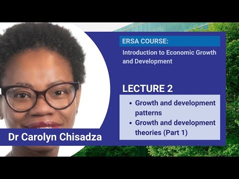 Lecture 2: Growth and Development Pattern and Theories