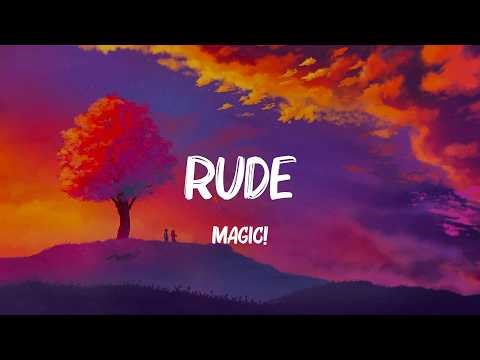 Rude - Magic! (Lyrics) Nicki Minaj, Lady Gaga,... MIX