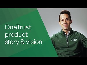 OneTrust Product Story & Vision