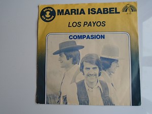 Los Payos - Maria Isabel / Compasion