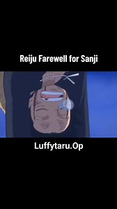 Reiju farewell for Sanji #Luffytaru.Op | Luffytaru.Op