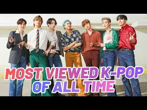 MOST VIEWED K-POP SONGS OF ALL TIME (APRIL 2026)