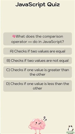 🧠What does the comparison operator == do in JavaScript?