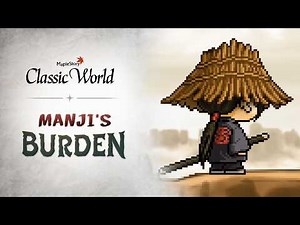 Manji's Burden | MapleStory Classic World