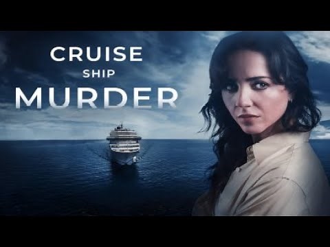 Cruise Ship Murder 2024 Trailer