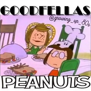 508K views · 5.7K reactions | Charlie Brown meets Goodfellas for Thanksgiving  #funnyhow via @growing_up_80s | Hardcore Italian Memes | Facebook