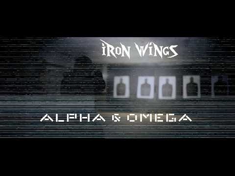 Iron Wings - Alpha & Omega (Official Music Video)