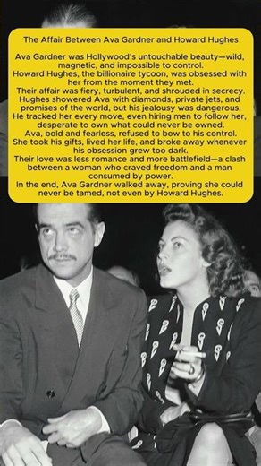 The Affair Between Ava Gardner and Howard Hughes – Hollywood Secrets
