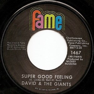 David And The Giants - Super Good Feeling / A Letter To Josephine