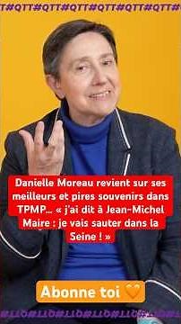 Danielle Moreau looks back on her best and worst memories in TPMP…