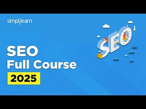 SEO Full Course 2026 | SEO Tutorial for Beginners | SEO Training | SEO Explained | Simplilearn