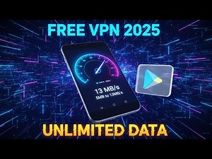 Top 3 Free VPN Apps 2025 | Unlimited Data & High Speed VPN for Android (No Ads)