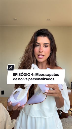 EPISÓDIO 4: MEUS SAPATOS PERSONALIZADOS! Onde eu mandei fazer os meus (que inclusive peguei indicação aqui no TTK : @Camila Grant Noivas