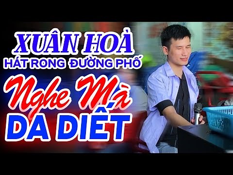 XUÂN HOÀ Ca Sĩ Hát Rong Đường Phố Cả Khu Chợ Xem Mà Khóc Hết Nước Mắt - Lk Bông Mua Tím