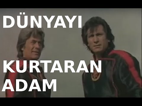 Dünyayı Kurtaran Adam - Eski Türk Filmi Tek Parça