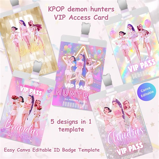 5 Kpop Demon Hunter VIP Pass Design,canva Editable Huntrix ID Badge Template,printable Birthday VIP Card,k-pop Party Pass Digital Download - Etsy