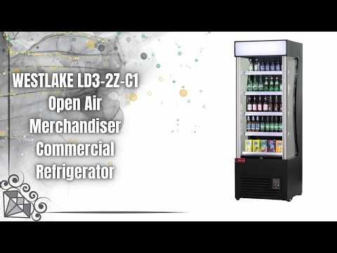 WESTLAKE Open Air Merchandiser 🔥 Commercial Display Refrigerator Review 🧊🏪