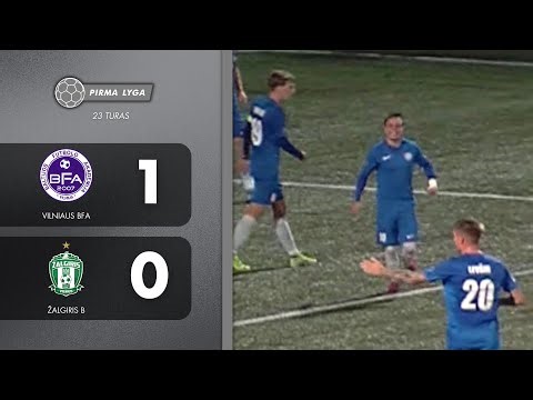 23 TURAS | Vilniaus BFA - Žalgiris B | SANTRAUKA