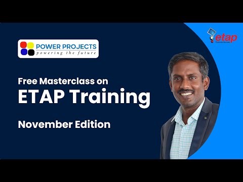 ETAP Free Masterclass: November Edition