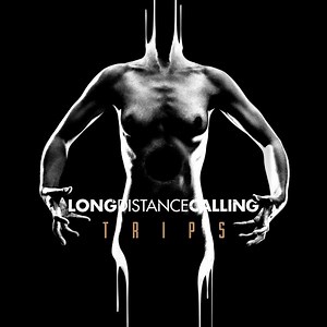 Crítica de LONG DISTANCE CALLING - Trips - Hellpress