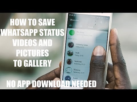How to Save Whatsapp Photos and Videos Status to Gallery - No App download, No Root Needed!