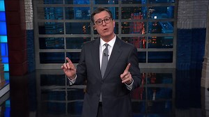 With China, Donald Trump is no longer Mr. Nice Guy. Also, he’s no longer Mr. Understands How Tariffs Work. | The Late Show with Stephen Colbert