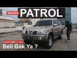 REVIEW NISSAN PATROL Y61 : PILIHAN MOBIL DIESEL 4X4 SUV | LEBIH MURAH DARI LAND CRUISER . TAPI !!!