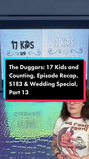 The Duggars: 17 Kids and Counting, Episode Recap, S1E3 & Wedding Special, Part 13 #duggars #iblp #jimbobduggar #michelleduggar #tlc #19kidsandcounting #17kidsandcounting #countingon #becomingfreeindeed #jingerduggar #greenscreenvideo