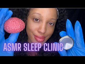 ASMR SLEEP CLINIC FOR ANXIETY 💤 TRIGGER ASSORTMENT FOR SLEEP 😴