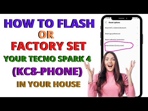 How To Flash (Reset) Tecno Spark 4 (KC8) Phone without PC
