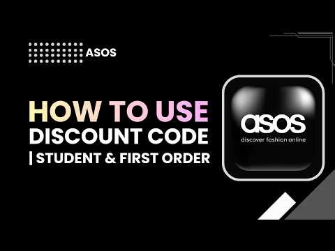 How to Use ASOS Discount Code, Student & First Order