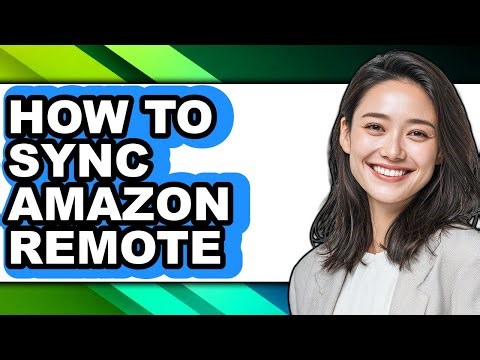 How to Sync Amazon Remote - Step by Step