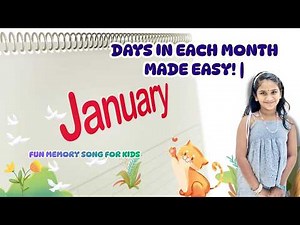 Days in Each Month Made Easy! | Fun Memory Song for Kids #thirtydayshathseptember #monthdayssong