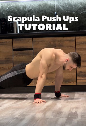 Scapula Push Ups: Complete Technique Tutorial
