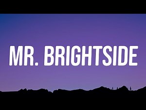 The Killers - Mr. Brightside (Lyrics)