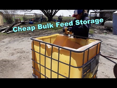 IBC Tote Cheap and Easy Way to Store Bulk Feed on a Small Farm!