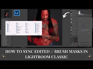 How to sync manual AI Masks or brush masks between two images in Lightroom Classic (LR Tutorial)