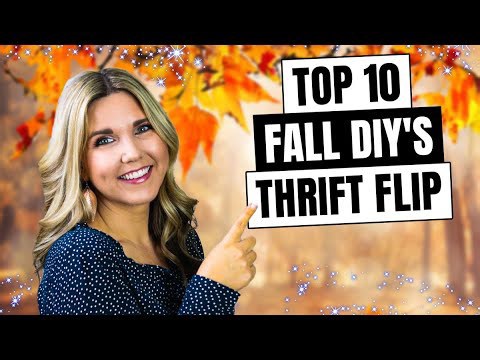 Thrifted to Thriving - 10 Fall DIY Projects You’ll Fall in Love With