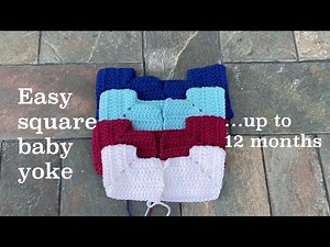 How to crochet a baby square yoke step by step easy beginner friendly