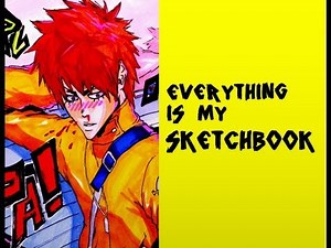 Everything is My Sketchbook