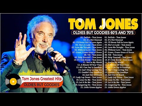 Tom Jones Full Album - Best Songs Of Tom Jones Collection