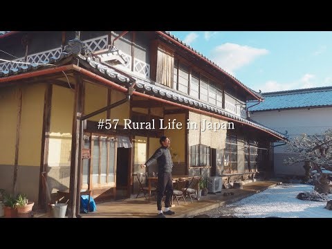 #57 From Morning to Night: Life of a Man in a Traditional Japanese Countryside Home