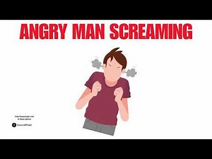 Angry Man Screaming Sound Effects | Free Download Copyright Free