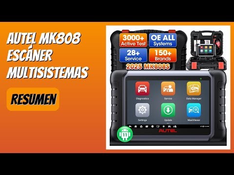 RESEÑA (2025) : Autel MK808 Escáner Multisistemas. DETALLES