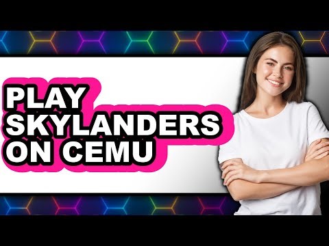 How to Play Skylanders on Cemu (Updated 2025)