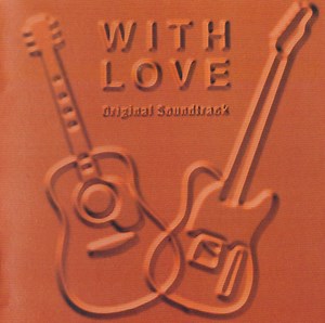 Taro Iwashiro - With Love (Original Soundtrack)