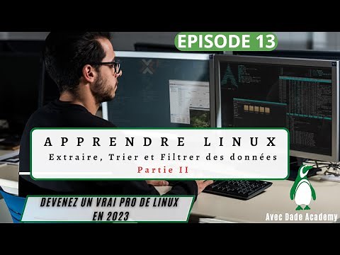 13- FORMATION LINUX : COMMENT EXTRAIRE, TRIER ET FILTRER DES DONNEES (suite) ? #sort | DADE ACADEMY
