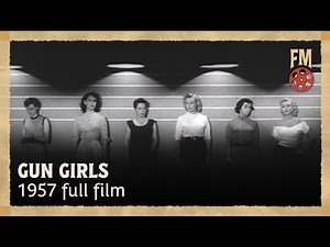 Gun Girls (1957) | Full Noir Film